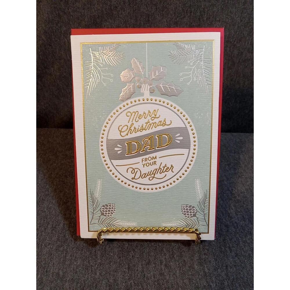 Hallmark Card  Green Gold Silver To Dad "From Daughter " Ornament Holly